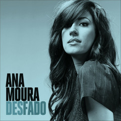 ANA MOURA - "FADO DAS ÁGUAS"