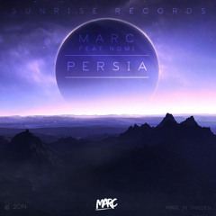 MARC - Persia (feat. Nomi) [OUT NOW]