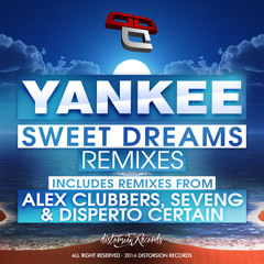 [DSTR107]Yankee - Sweet Dreams (SevenG Remix)