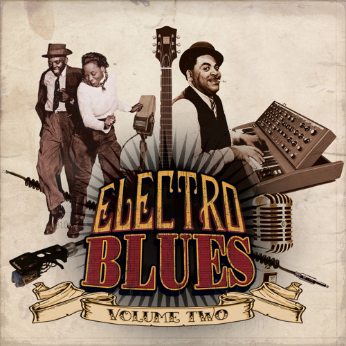 Electro-Blues Vol.2 - CD1 - Minimix  **FREE DL**