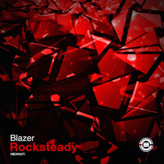 Blazer - Rocksteady [NEOM007]