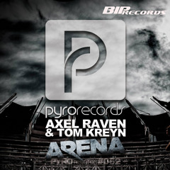 Axel Raven & Tom Kreyn - Arena (Radio Edit)