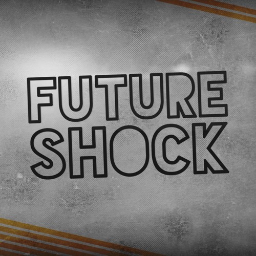 Out Now - Future Shock (W-Jay & Mr Matt 2015 Rework)