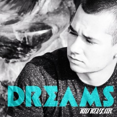 Dreams