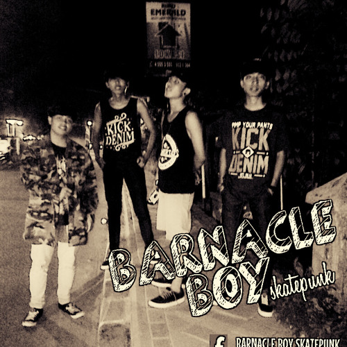 Barnacle - Boy - Skatepunk Barnacle - Boy - Peri - Kecil - Hariku - Accoustic