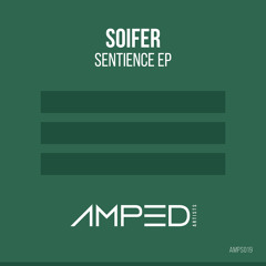 Soifer - Sentience (Continuous Mix)