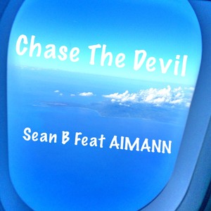 CHASE THE DEVIL (LUCIFER)- SEAN B FEAT AIMANN RAAD T.Sha'hid MIX (CHASE THE DEVIL RIDDIM)