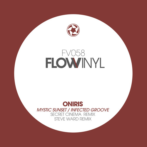 Oniris - Infected Groove (Steve Ward Filter Remix) [Flow Vinyl]