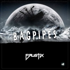 Faustix - Bagpipes