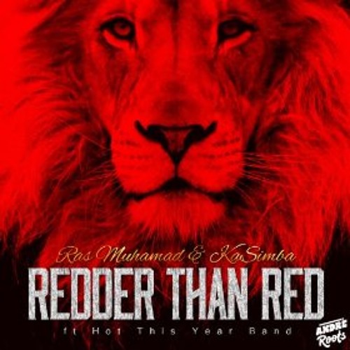 Ras Muhamad & Kasimba - Redder than red (2014)