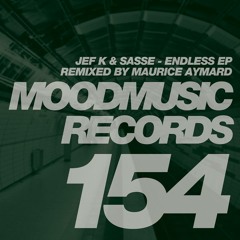 Jef K & Sasse - Endless (Maurice Aymard remix )