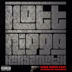 NOT NIGGGA [Hot Niggga Remix] feat. evan english, buzz e nova