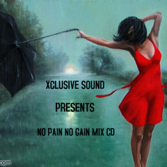 NO PAIN NO GAIN MIX CD