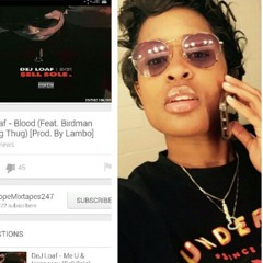 Blood Rmx Dej Loaf & Pape