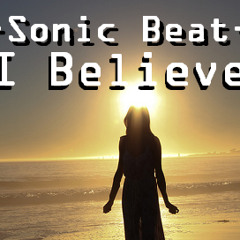 Sonic Beat - I believe
