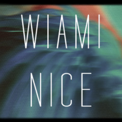 Wiami Nice - Stop Dreaming