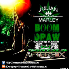 BOOM DRAW - JULIAN MARLEY FEAT DJ GONZALO AFTERMIX. ( DUBSTEP REMIX ) 2014# - FREE DOWNLOAD