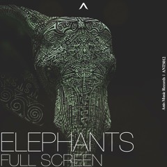 Elephants (Original Mix)
