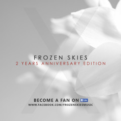 Frozen Skies - X (MaxRevenge Anniversary Remix) OUT NOW!