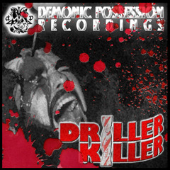 FX - Driller Killer - Demonic Possession Recordings