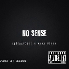 NO SENSE