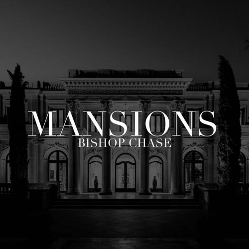 Mansions- NEW SINGLE