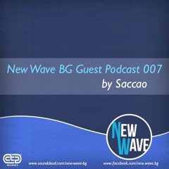 New Wave BG Guest Podcast 007 by Saccao
