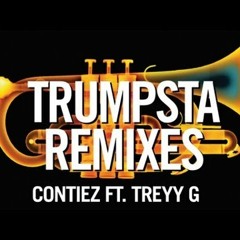 Contiez Ft. Trey G - Trumpsta (Trans Deejay Remix)