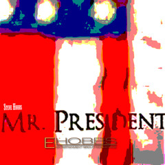 Mr. President - Steve Hobbs ft. Firesign Theatre (House Politics)