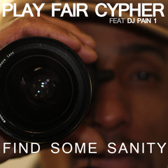 Find Some Sanity feat DJ Pain 1