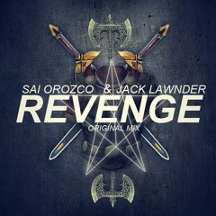 Revenge feat. Jack Lawnder(Original Mix)