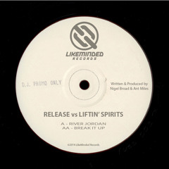 RELEASE vs Liftin' Spirits - Break It Up