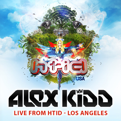 Alex Kidd Live from HTID Los Angeles 2014 | FREE DOWNLOAD