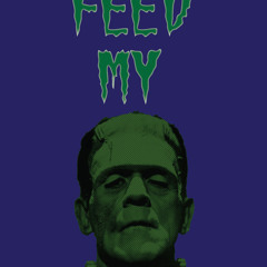 Feed My Frankenstein (Fathy Waleed Edit)[Free Download]