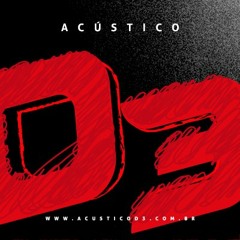 7 - Acústico D3 - Apenas Mais Uma De Amor (DVD Ao Vivo No Parque)