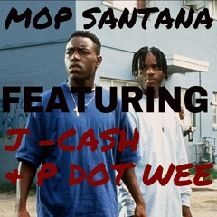 MOP SANTANA **PRODUCT OF THE GAME**