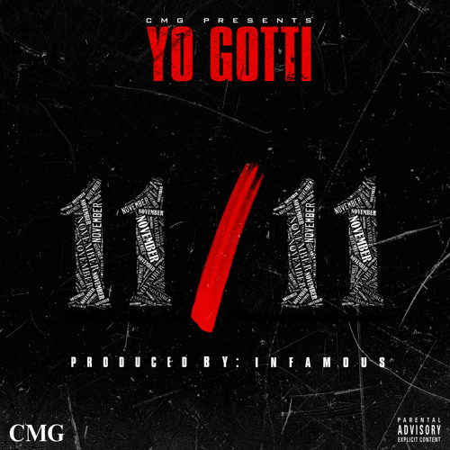 Yo Gotti - 11/11 (Prod. by Infamous)