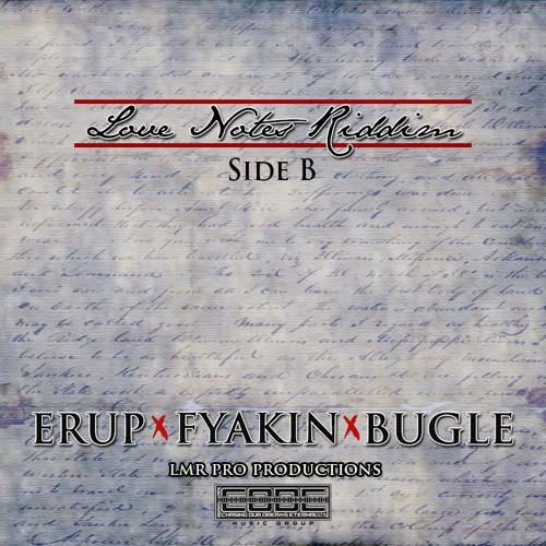 Bugle - My Morals (Love Notes Riddim Side B) LMR Pro Productions - November 2014