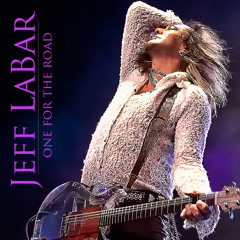 Jeff LaBar (Cinderella) "One For The Road" from the CD "One For The Road" in stores now!