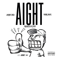 Johnny Cinco ft Young Dolph - Aight (prod. Spiffy)