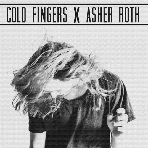 Asher Roth - Fast Life (Cold Fingers Official Remix)