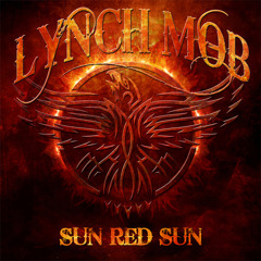 Lynch Mob "Burnin' Sky" (bad-co cover) from the CD "Sun Red Sun"