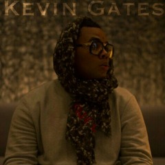 Kevin Gates ~ Crazy