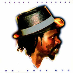 Johnny Osbourne Buddy bye/Murderer Dubplate for Mysticalforce Sound