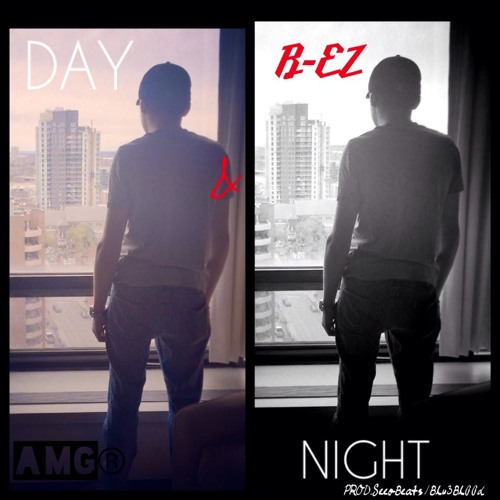 B-EZ - Day & Night (Prod.SeeoBeats/Blu3Bl00d)