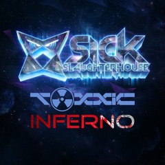 Toxxic - Inferno (Original Mix) (SICK SLAUGHTERHOUSE) PREVIEW