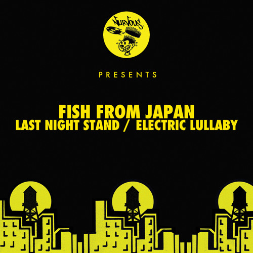 Fish From Japan - Last Night Stand