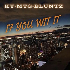 If you wit it- KY_MTG_BLUNTZ