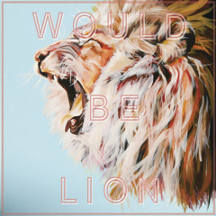 Would Be Lion
