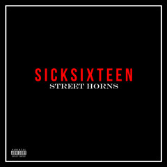 Sick Sixteen (Outkast - Mighty O)